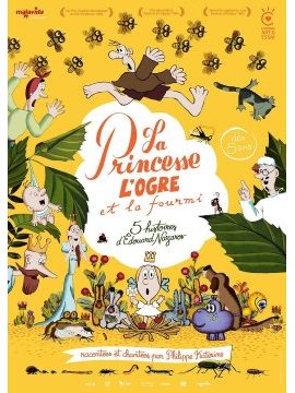 affiche du film La princesse, l'ogre et la fourmi