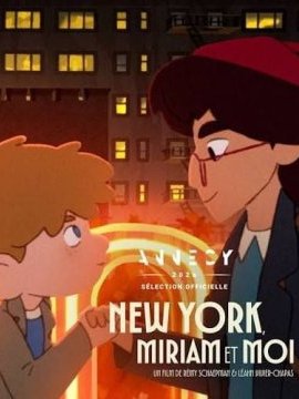 affiche du film New York, Miriam et moi