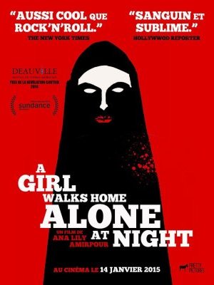 affiche du film A Girl Walks Home Alone At Night