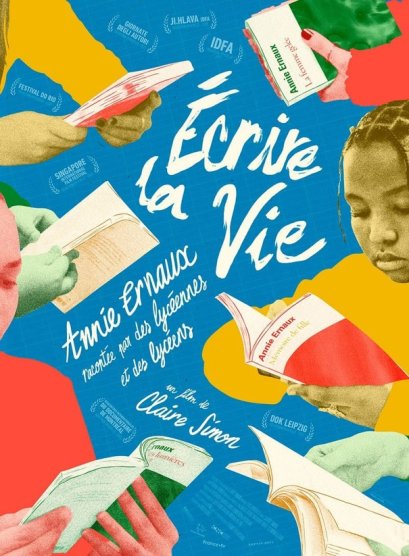 Affiche du film Écrire la vie : Annie Ernaux racontée par les lycéennes et des lycéens